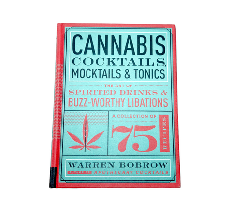 Cannabis Cocktails, Mocktails & Tonics